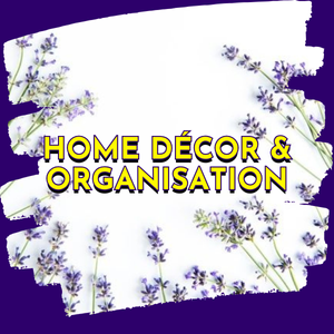 Home Décor & Organisation