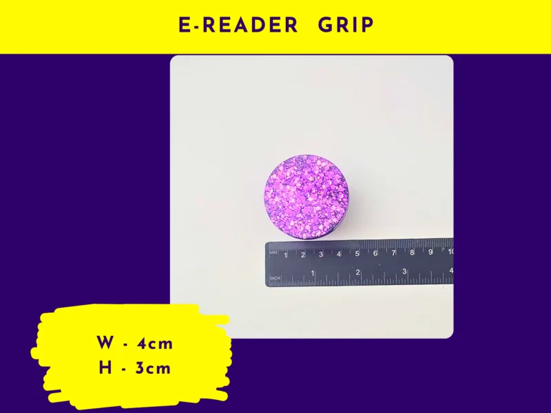 E-reader grip size graphic showing a round purple glitter e-reader grip next to rulers (labelled “E-reader Grip”).
